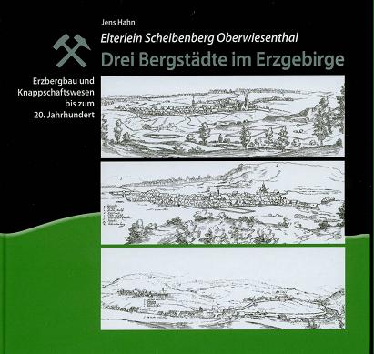 Drei Bergst�dte im Erzgebirge